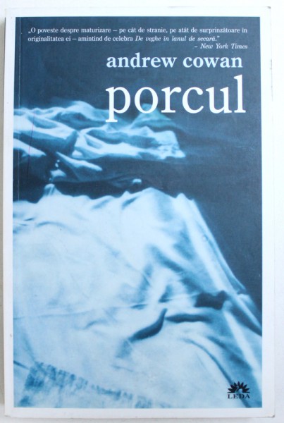 PORCUL de ANDREW COWAN , 2009