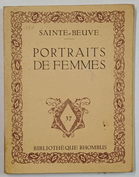 PORTRAITS DE FEMMES par SAINTE - BEUVE , 1921