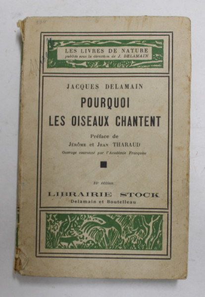 POURQUOI LES OISEAUX CHANTENT par JACQUES DELAMAIN , 1930