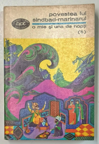 POVESTEA LUI SINDBAD - MARINARUL  , SERIA ' O MIE SI UNA DE NOPTI ' NR. 5 , 1971