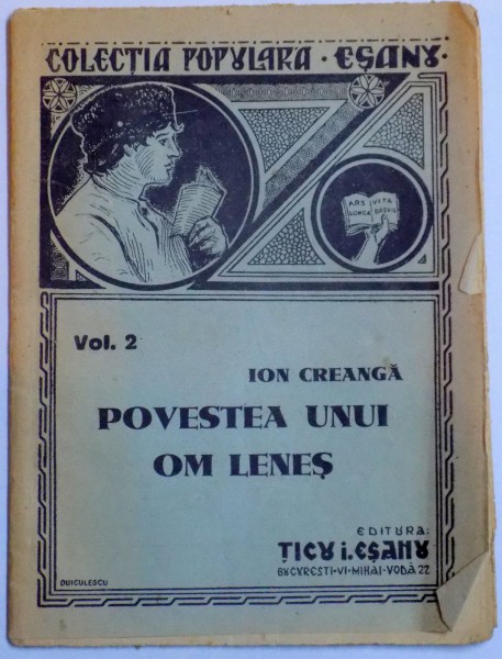 POVESTEA UNUI OM LENES de  ION CREANGA ( COLECTIA POPULARA ESANU VOL. 2 )