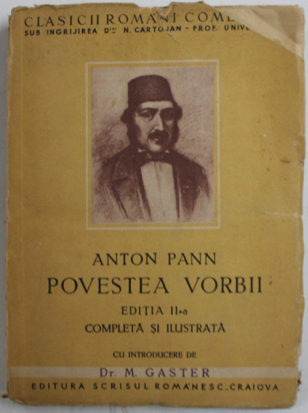 POVESTEA VORBII ED. II- a de ANTON PANN , MIC DEFECT COPERTA FATA