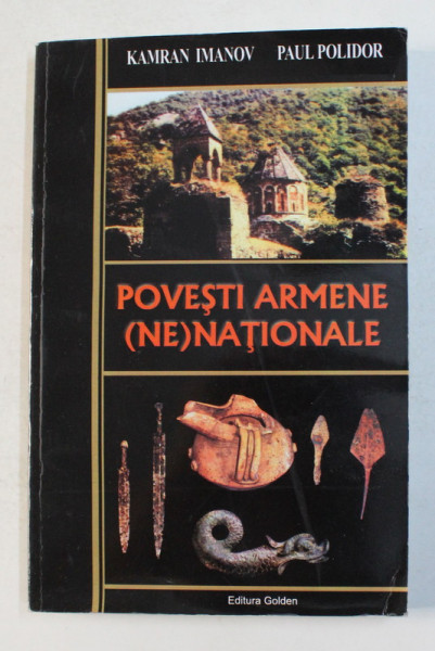 POVESTI ARMENE - NE - NATIONALE de KAMRAN IMANOV si PAUL POLIDOR , 2008