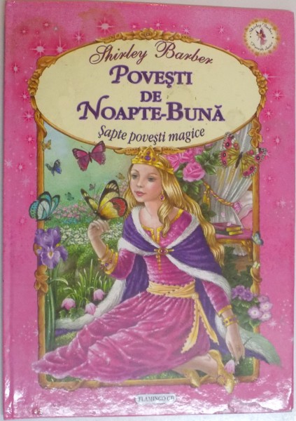 POVESTI DE NOAPTE - BUNA , SAPTE POVESTI MAGICE de SHIRLEY BARBER , 2007