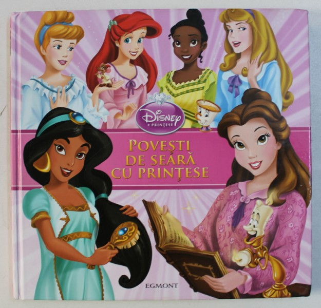 POVESTI DE SEARA CU PRINTESE , SERIA " DISNEY - PRINTESE " , 2012