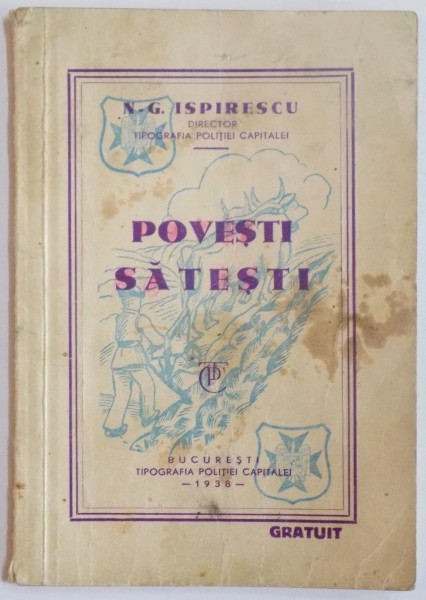 POVESTI SATESTI de N.G. ISPIRESCU  1938