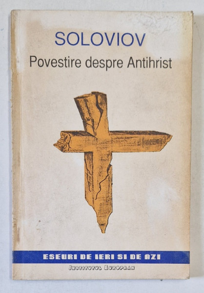 POVESTIRE DESPRE ANTIHRIST de VLADIMIR SOLOVIOV , 1992