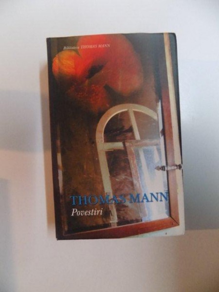 POVESTIRI de THOMAS MANN , 2008