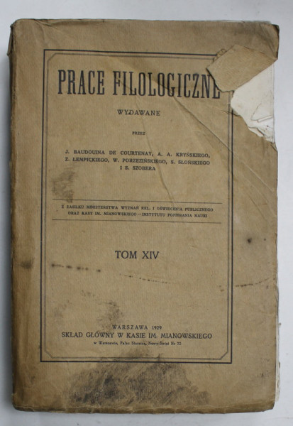 PRACE FILOLOGICZNE ( LUCRARI FILOLOGICE )  , TOM XIV , TEXT IN LIMBA POLONEZA , 1929 , PREZINTA PETE SI URME DE UZURA