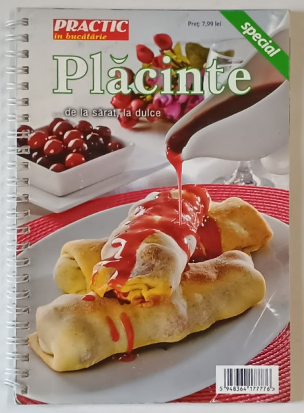 PRACTIC IN BUCATARIE , PLACINTE ... DE LA SARAT , LA DULCE