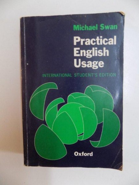 PRACTICAL ENGLISH USAGE , INTERNATIONAL STUDENT'S EDITION de MICHAEL SWAN , 1996