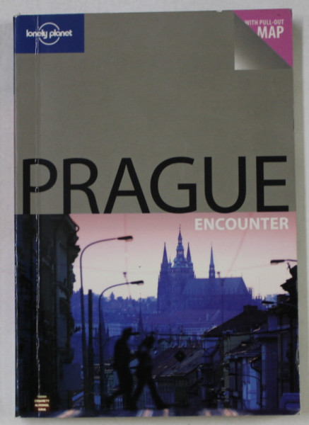 PRAGUE , ENCOUNTER , LONELY PLANET GUIDE , WITH PULL - OUT MAP , 2007