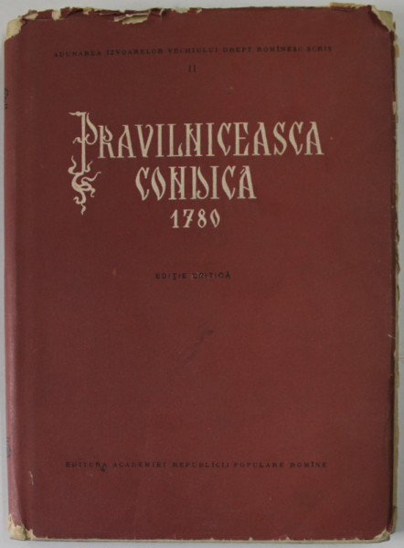 PRAVILNICEASCA CONDICA 1780,EDITIA CRITICA, 1957