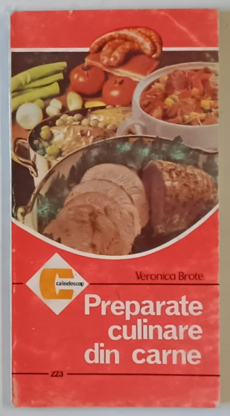 PREPARATE CULINARE DIN CARNE de VERONICA BROTE , 1994