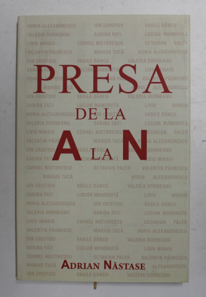 PRESA DE LA A LA N de ADRIAN NASTASE  , 2015