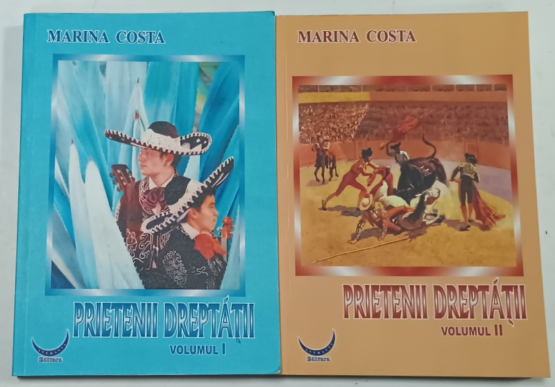 PRIETENII DREPTATII de MARINA COSTA , VOLUMELE I - II , 2018, DEDICATIE *