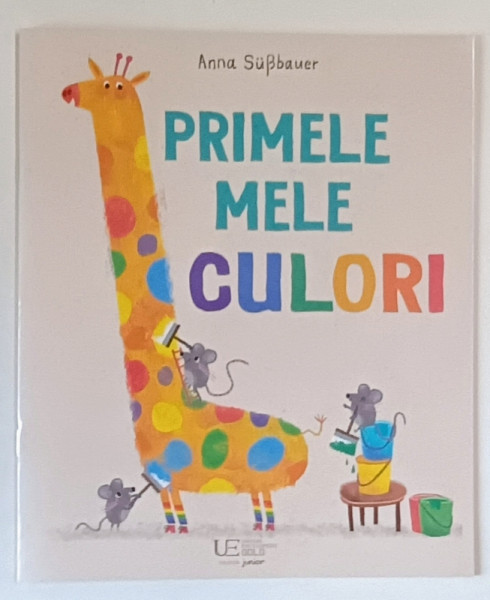 PRIMELE MELE CULORI , text si ilustratii de ANNA SUSSBAUER , 2024