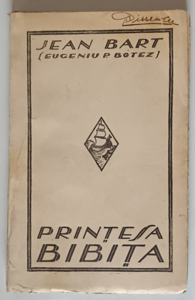 PRINTESA BIBITA- JEAN BART( EUGEN P. BOTEZ)BUC. 1923