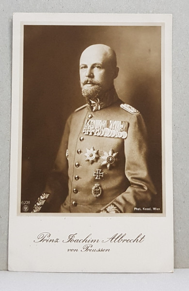 PRINTUL JOACHIM ALBRECHT VON PREUSSEN , IN UNIFORMA CU DECORATII , FOTOGRAFIE TIP CARTE POSTALA , MONOCROMA, NECIRCULATA , PERIOADA INTERBELICA