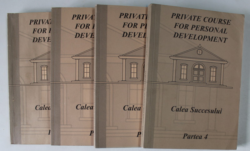 PRIVATE COURSE FOR PERSONAL DEVELOPMENT , CALEA SUCCESULUI , PARTEA I - IV * PARTEA 1 PREZINTA HALOURI DE APA