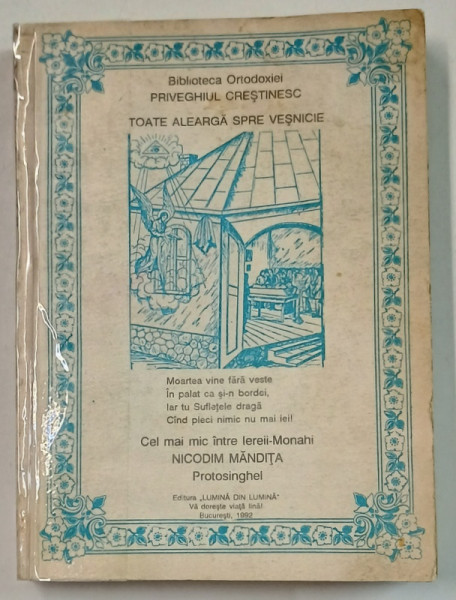 PRIVEGHIUL CRESTINESC de NICODIM MANDITA , 1992 , COTOR LIPIT CU SCOTCH