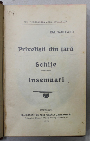 PRIVELISTI DIN TARA , SCHITE , INSEMNARI de EMIL GARLEANU , 1915