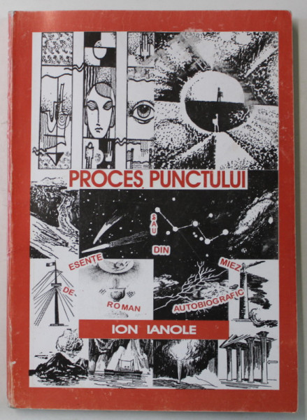 PROCES PUNCTULUI , versuri de IOAN IANOLE , 2000 , DEDICATIE *