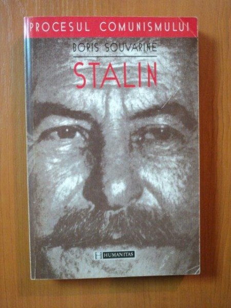 PROCESUL COMUNISMULUI STALIN de BORIS SOUVARINE