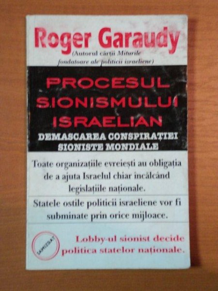 PROCESUL SIONISMULUI ISRAELIAN de ROGER GARAUDY