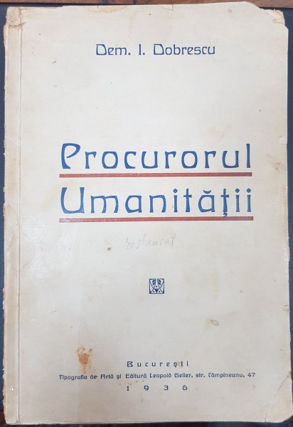 PROCURORUL UMANITATII de DEM. I. DOBRESCU, Anul 1936