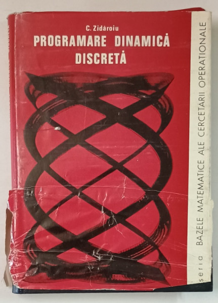 PROGRAMARE DINAMICA DISCRETA de C. ZIDAROIU , 1975