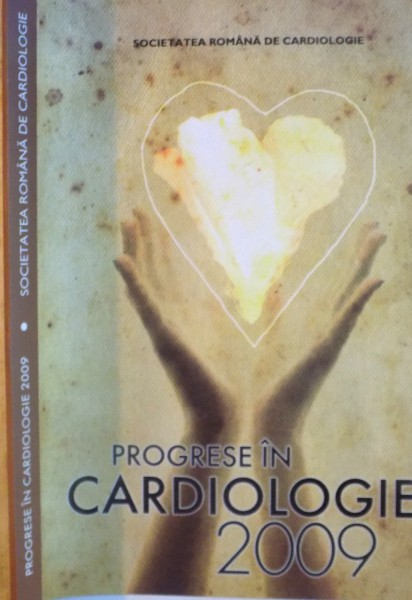 PROGRESE IN CARDIOLOGIE, 2009