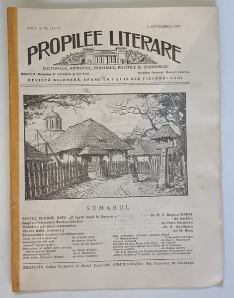 PROPILEE LITERARE , CULTURALE , ARTISTICE , TEATRALE , POLITICE SI ECONOMICE , REVISTA BILUNARA , ANUL II , NO. 11 - 12 , 1 SEPTEMBRIE , 1927