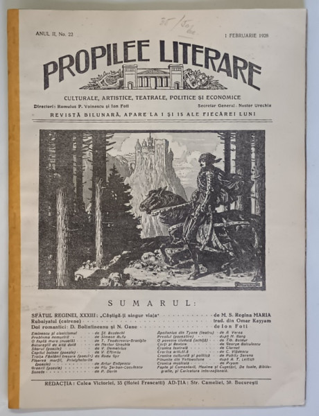 PROPILEE LITERARE , CULTURALE , ARTISTICE , TEATRALE , POLITICE SI ECONOMICE , REVISTA BILUNARA , ANUL II , NO. 22 , 1 FEBRUARIE , 1928