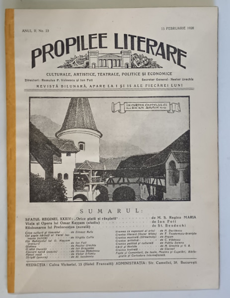 PROPILEE LITERARE , CULTURALE , ARTISTICE , TEATRALE , POLITICE SI ECONOMICE , REVISTA BILUNARA , ANUL II , NO. 23 , 15 FEBRUARIE , 1928