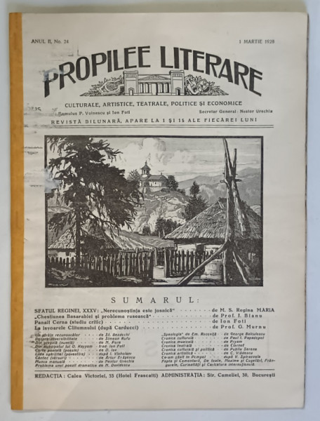PROPILEE LITERARE , CULTURALE , ARTISTICE , TEATRALE , POLITICE SI ECONOMICE , REVISTA BILUNARA , ANUL II , NO. 24 , 1 MARTIE , 1928