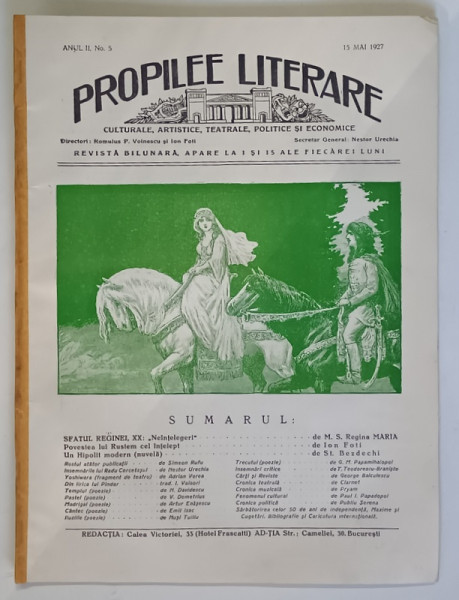 PROPILEE LITERARE , CULTURALE , ARTISTICE , TEATRALE , POLITICE SI ECONOMICE , REVISTA BILUNARA , ANUL II , NO. 5 , 15 MAI , 1927