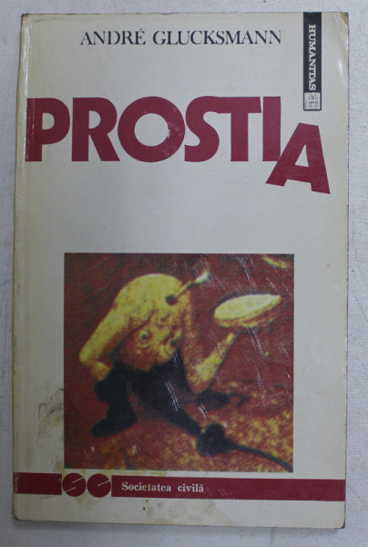 PROSTIA-ANDRE GLUCKSMANN  1992