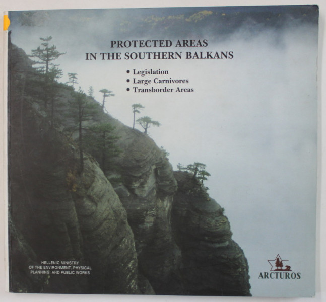 PROTECTED AREAS IN THE SOUTHERN BALKANS , 2002