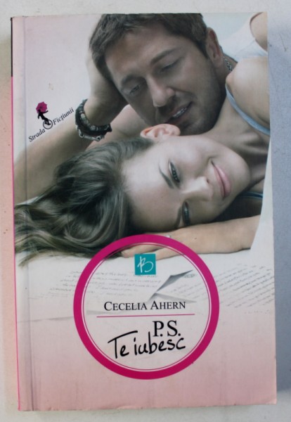 P.S. TE IUBESC de CECELIA AHERN ,