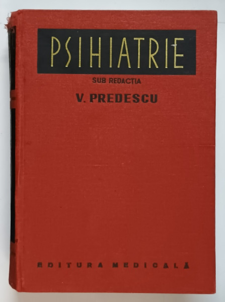 PSIHIATRIE de VASILE PREDESCU , 1976