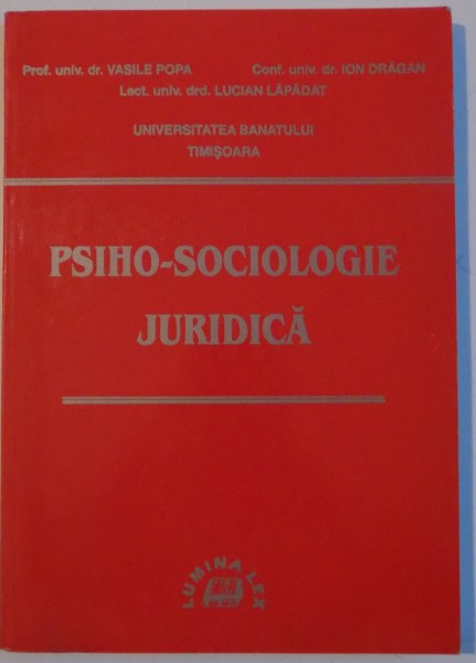 PSIHO-SOCIOLOGIE JURIDICA  , 1999