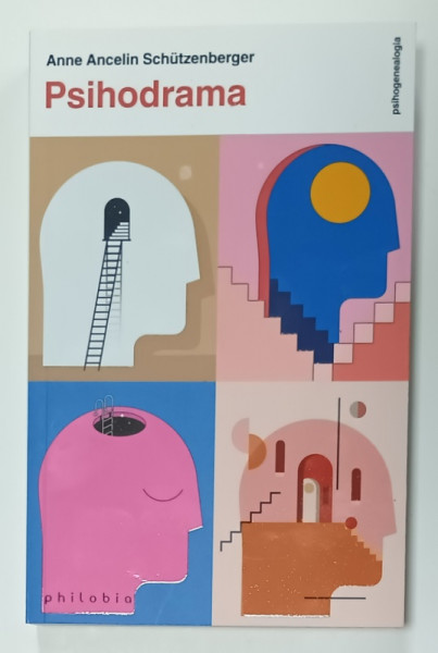 PSIHODRAMA de ANNE ANCELIN SCHUTZENBERGER , 2020
