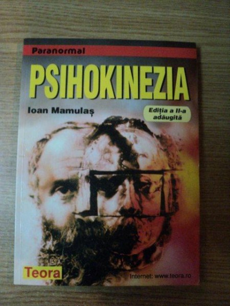 PSIHOKINEZIA ED. a II a adaugita de IOAN MAMULAS