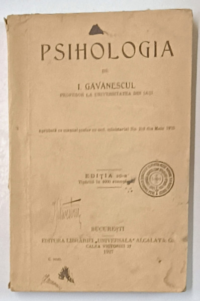 PSIHOLOGIA , MANUAL SCOLAR de I. GAVANESCUL , 1927