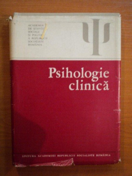 PSIHOLOGIE CLINICA de M. BEJAT , C. BALACEANU ... 1985