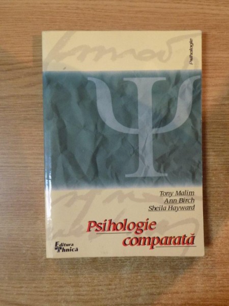 PSIHOLOGIE COMPARATA de TONY MALIM , ANN BIRCH , SHEILA HAYWARD , 2000