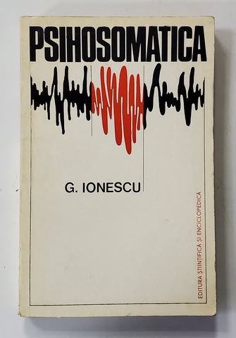 PSIHOSOMATICA de G. IONESCU , 1975