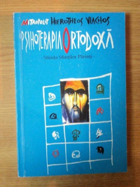 PSIHOTERAPIA ORTODOXA  de HIEROTHEOS , 1998 *PREZINTA SUBLINIERI IN TEXT