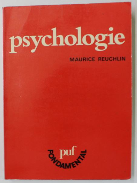 PSYCHOLOGIE par MAURICE REUCHLIN , 1977